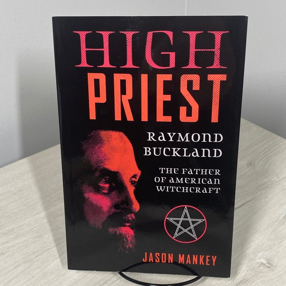 High Priest Raymond Buckland Bio Jason Mankey Father American Witchcraft PB 1st